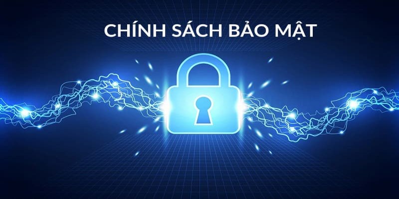 Tìm hiểu đôi nét về chính sách bảo mật GA6789